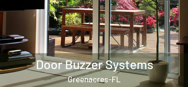  Door Buzzer Systems Greenacres-FL